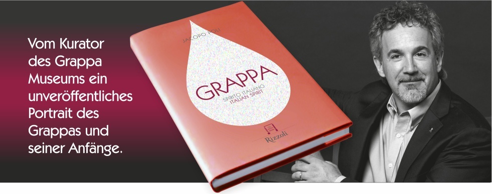 Grappa Spirito Italiano, ein Buch von Jacopo Poli