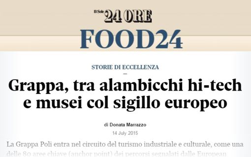 Food24 berichtet über die Destillerie Poli - Il Sole 24 Ore