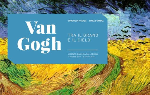  Van Gogh. Tra il Grano e il cielo 