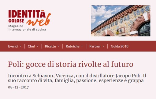 On “Identità golose” Magazine the Poli Distillery’s Story